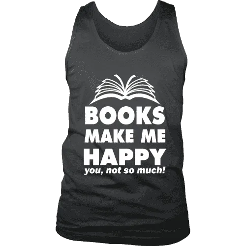 Books make me happy Mens Tank